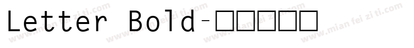 Letter Bold字体转换